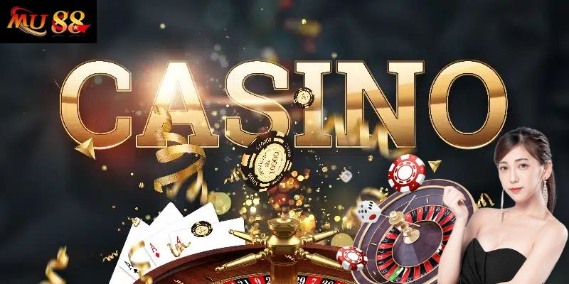 Giới thiệu về Casino MU88